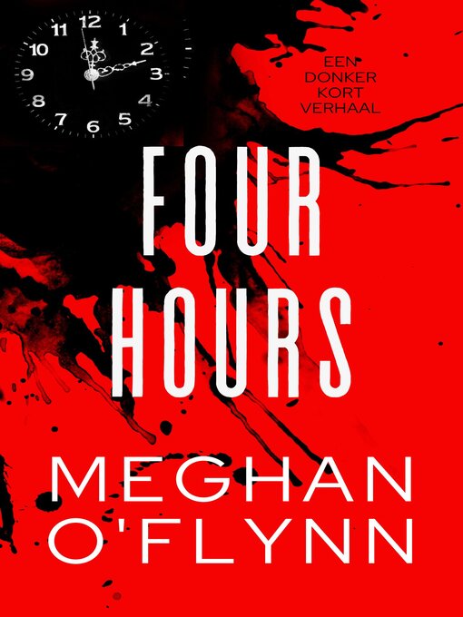 Title details for Four Hours by Meghan O'Flynn - Available